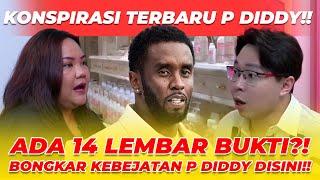 KASUS P DIDDY JADI SKANDAL TERBESAR ABAD INI!? DARI ARTIS HINGGA PEJABAT IKUT TERLIBAT!?