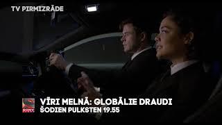 Vīri melnā: Globālie draudi - ŠODIEN!