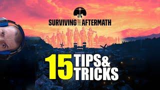 Surviving Aftermath: 15 tips and tricks