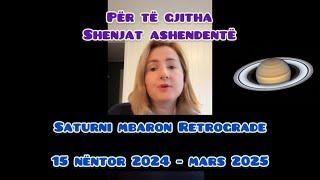 Saturni mbaron retrograde 15 nëntor gjer mars 2025, Për të gjitha shenjat