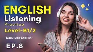 English Listening & Speaking practice for Beginners | English Conversation for Beginners (ep 8)