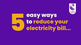 5 ways to reduce your electricity cost