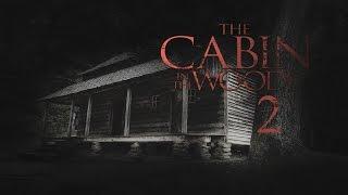 The Cabin In the Woods 2 Trailer 2017 | FANMADE HD