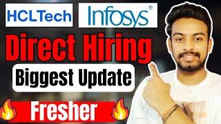 HCLTECH, Infosys Direct Hiring | OFF Campus Drive For 2025, 2024, 2023 Batch | Fresher Jobs