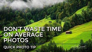 Don't Waste Time On Your Average Photos