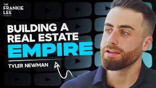 How To Build A Real Estate EMPIRE | Tyler Newman