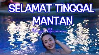 Selamat Tinggal Mantan - Margie Margiana - Official Video