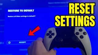 Fortnite: How to Reset & Restore Settings to Default Tutorial! (Easy Method) *UPDATED 2024*