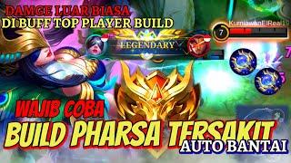 RAHASIA BUILD PHARSA TERSAKIT 2024-NEW BUFF HERO PHARSA EMBLEM DAN ITEM TERSAKIT 2024