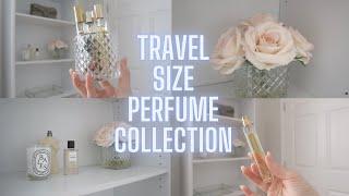 My Travel Size Perfume Collection  