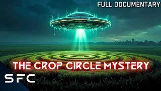 Crop Circles: Crossovers Beyond Reality | The Truth Exposed | Award Winning Documentary