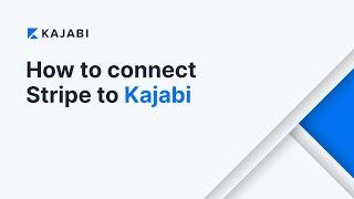 How To Connect Stripe to Kajabi (Tutorial)