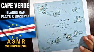 ASMR: Map of CAPE VERDE Islands Tracing | Facts and Highlights [ASMR maps and facts]