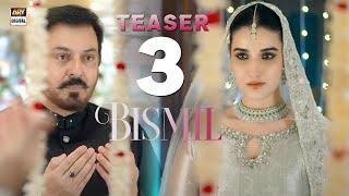  Teaser 3 | Bismil | Coming Soon | Hareem Farooq | Nauman Ijaz | ARY Digital