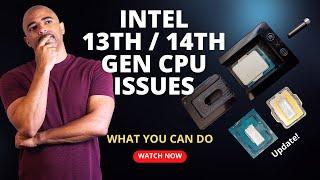 My Thoughts on Intel 13th/14th Gen CPU issues and what you can do