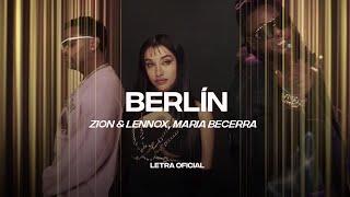 Zion & Lennox X María Becerra - Berlín (Lyric Video) | CantoYo