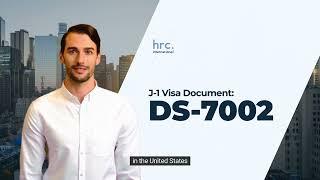 HRC International - What Is J1 Visa Training Plan (DS-7002)?