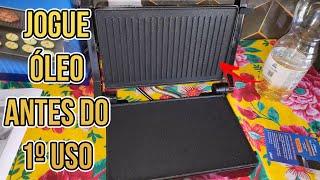  JOGUE ÓLEO DEIXE POR 10 MINUTOS ANTES DE USAR SUA MISTEIRA, SANDUICHEIRA, GRILL PELA PRIMEIRA VEZ