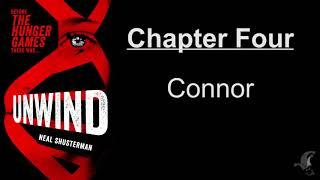 Unwind - Chapter 4 - Connor