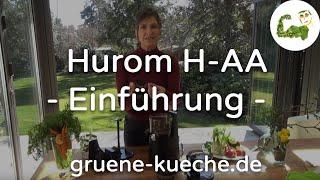 Hurom H-AA Teil 1 - Zusammenbau und Technik vom Entsafter