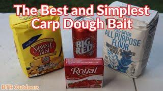 The Best and Simplest Carp Dough Bait