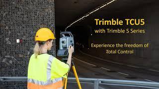 Introducing the new Trimble TCU5 Controller for the S Series