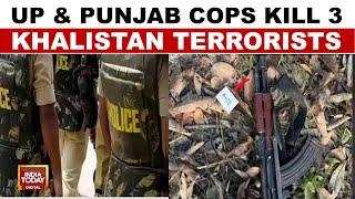 Khalistan Terrorists Encounter: Three Pro-Khalistan Extremists Killed In UP-Punjab Joint Operation