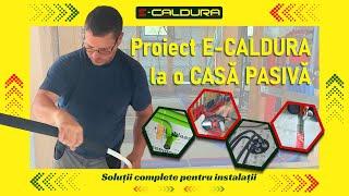 Proiect E-CALDURA la o CASĂ PASIVĂ  încălzire, electrice, ventilație și sanitare