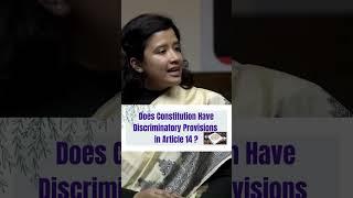 Does Constitution Have Discriminatory Provisions  in Article 14? IAS Mock Interview #viralvideo #ias