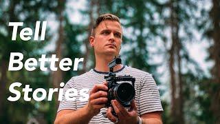 How to Tell Good Stories | A Filmmaker's Perspective