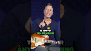 Use this One Technique to Master Any Strumming 