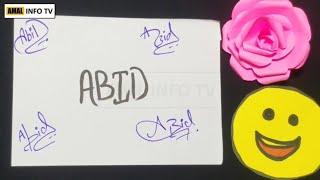 Abid Name Signature - Handwritten Signature Style of Abid Name