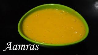 आंबरस रेसीपी | Aamras Recipe | mango recipe | Latika Nimbalkar