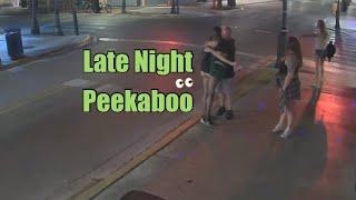 Key West - Late Night Peekaboo!  