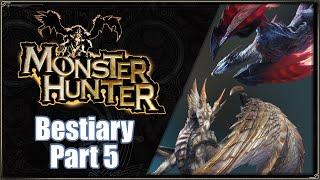 Monster Hunter Bestiary - Part 5 (Elder Dragons)