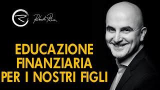 Educazione finanziaria per i nostri figli