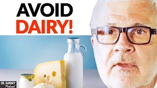 The Reasons You Should Avoid MOST Dairy At All Costs! | Dr. Steven Gundry