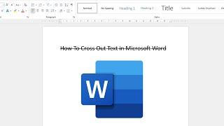 How To Cross Out Text In Microsoft Word