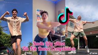 Smile lily allen Tik Tok Dance Compilation