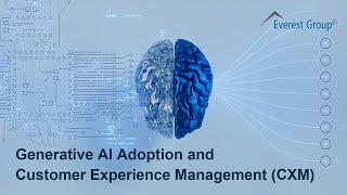 Generative AI Adoption and Customer Experience Management (CXM)