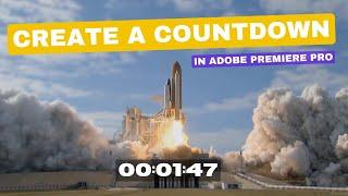  Creating a Countdown in Adobe Premiere Pro Tutorial