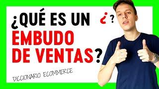 ¿Qué es un EMBUDO DE VENTAS?