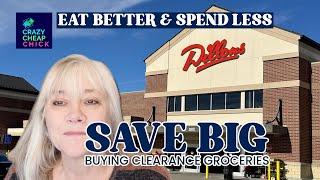 Eat Better & Spend Less! Save Big Money Buying Clearance Groceries!