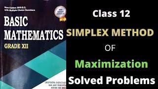 Class 12 |Simplex Method of Maximization |Linear Programming Problem | 5 marks Question | Must Watch