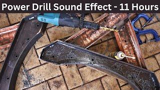 Power Drill Sound Effect - Drilling Metal - 11 hours