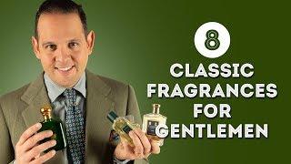 8 Classic Fragrances for Gentlemen - Scents & Colognes from Dior, Creed, Guerlain & More