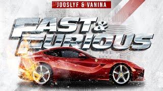 Jooslyf - Fast & Furious feat Vanina (bouyon)