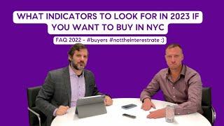 What to look for in 2023 if you want to buy in NYC