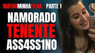 PARTE 1 - NAMORADO TENENTE ASSASS1N0 M4T0U MINHA FILHA DENTISTA - ENTREVISTA COM A MÃE