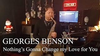 Nothing's Gonna Change my Love for You - Georges Benson (Fred Hormain)